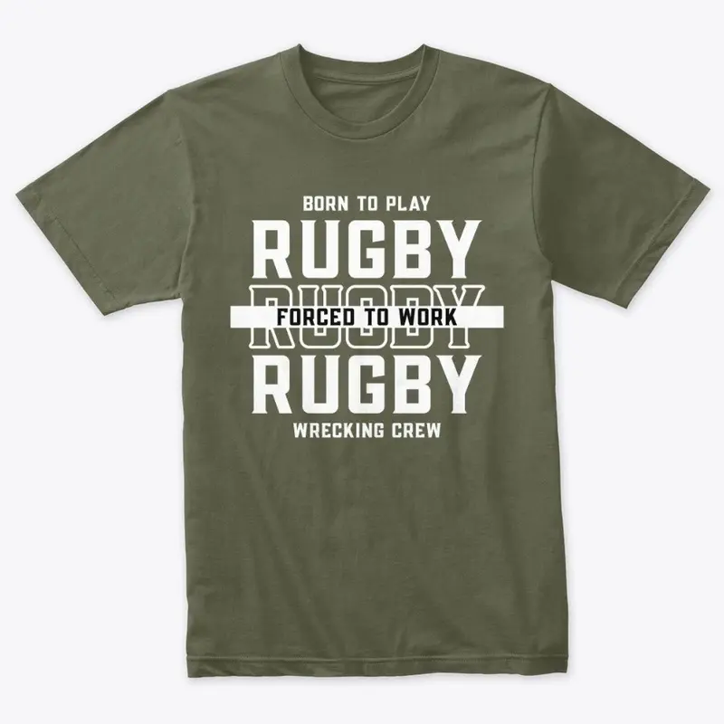 Born To play Rugby 