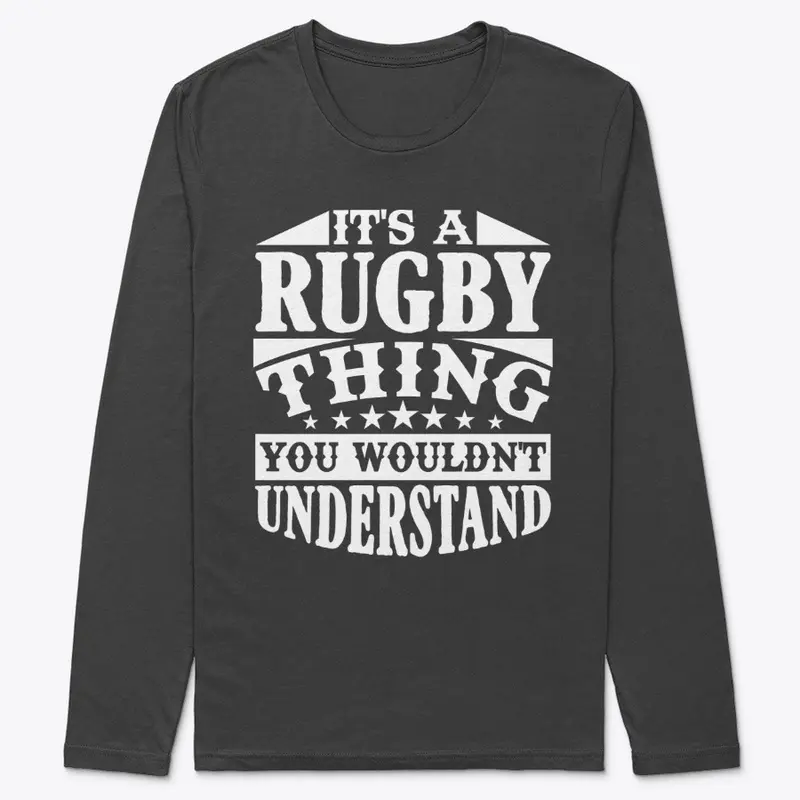 It's a Rugby Thing